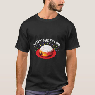 Happy Paczki Day Polish Fat Tuesday Donut Poland F T-Shirt