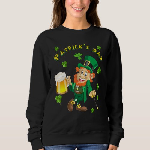 Happy Patrick S Day Green Leprechaun Beer Shamrock Sweatshirt