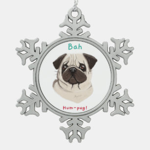 Happy Pawlidays Bah Hum-pug Snowflake Pewter Christmas Ornament