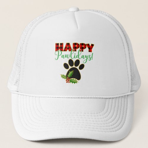 Happy Pawlidays  Christmas Gift for Dog Lover Trucker Hat