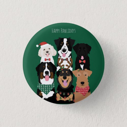 Happy Pawlidays Cute Christmas Dogs Button