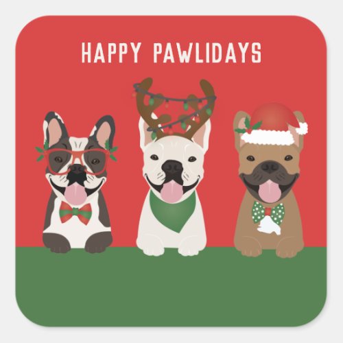 Happy Pawlidays French Bulldogs Square Sticker