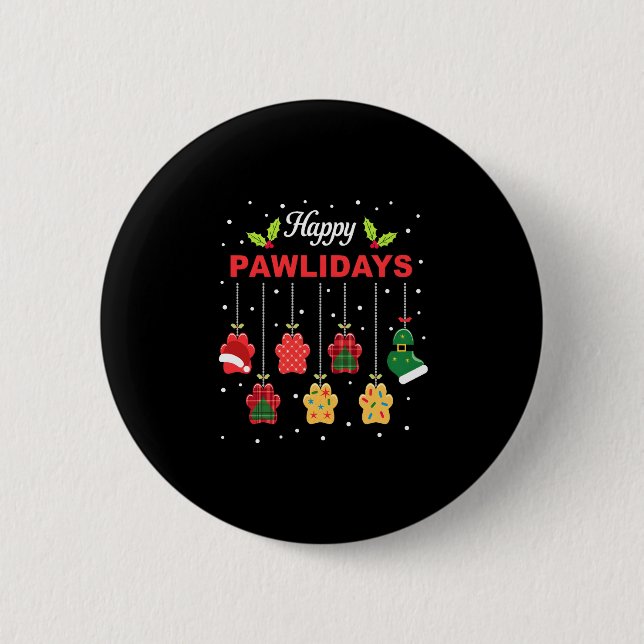 Happy Pawlidays Funny Christmas Dog Paw Xmas Dogs  Button (Front)
