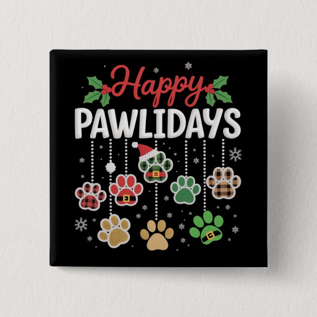 Happy Pawlidays Funny Christmas Dog Paw Xmas Dogs  Button (Front)