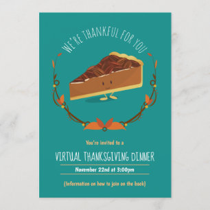 Happy Pecan Pie Teal Virtual Thanksgiving Dinner Invitation