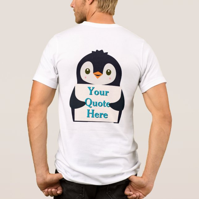Happy penguin holding a sign to personalize Tri-Blend shirt (Back)