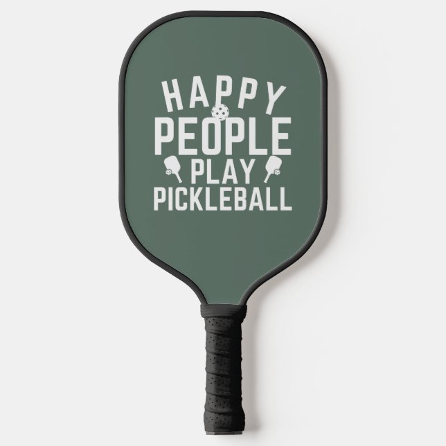 Happy People Play Pickleball Paddle (Front)