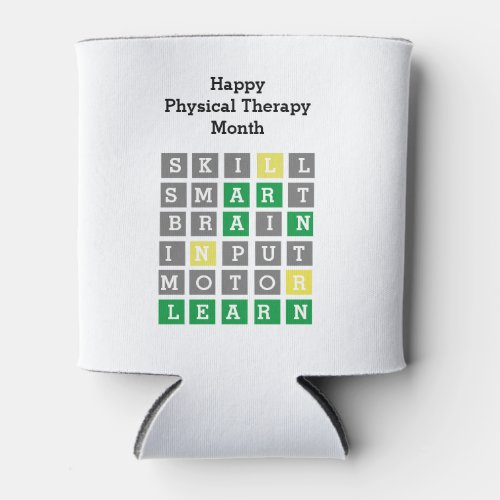 Happy Physical Therapy Month Custom Wordle  Can Cooler