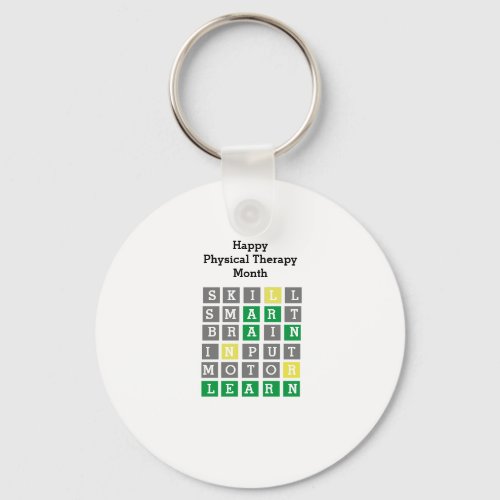 Happy Physical Therapy Month Custom Wordle  Keychain