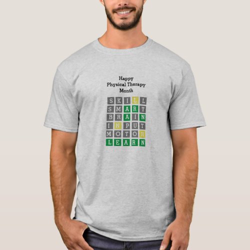 Happy Physical Therapy Month Custom Wordle  T_Shir T_Shirt
