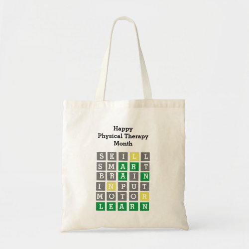Happy Physical Therapy Month Custom Wordle Tote Bag