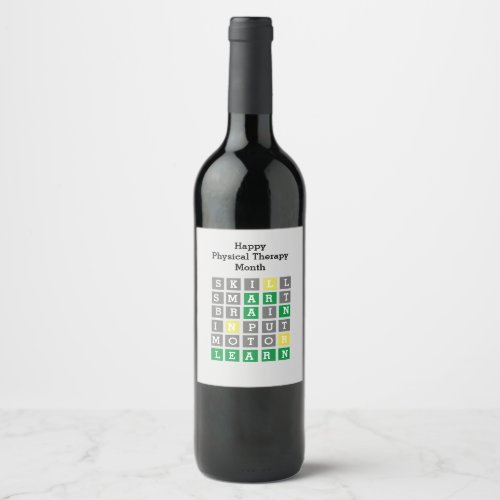 Happy Physical Therapy Month Custom Wordle  Wine Label