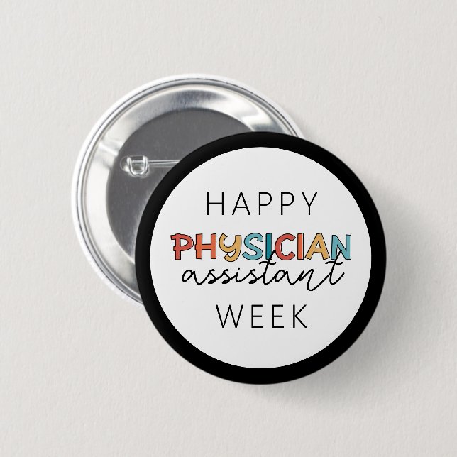 Happy Physician Assistant Week Button (Front & Back)