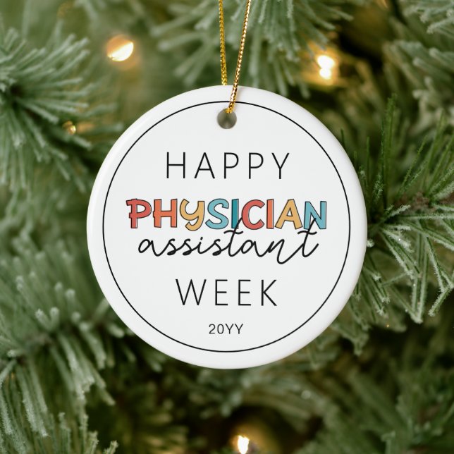 Happy Physician Assistant Week Ceramic Ornament (Tree)