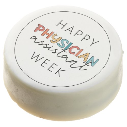 Happy Physician Assistant Week Chocolate Covered Oreo