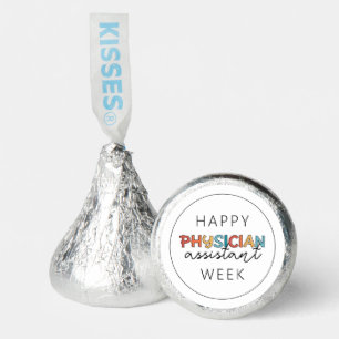 Happy Physician Assistant Week Hershey®'s Kisses®