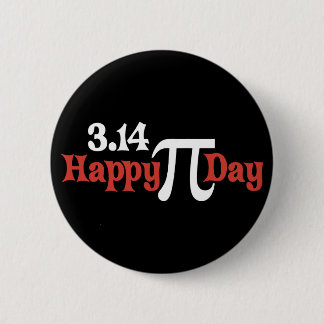 Happy Pi Day 3.14 - March 14th Button
