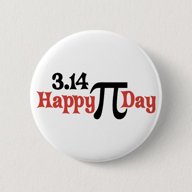 Happy Pi Day 3.14 - March 14th Button (Front)