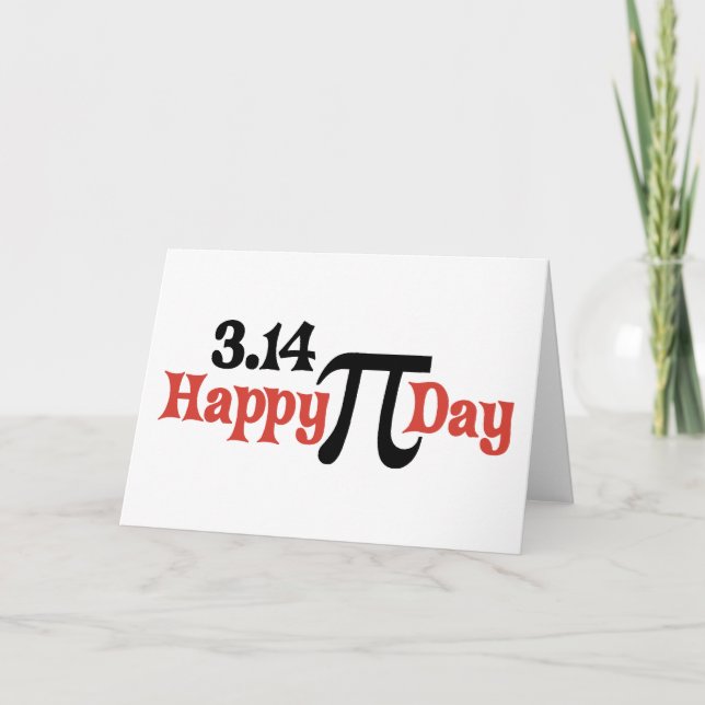 Happy Pi Day 3.14 - March 14th Card (Front)