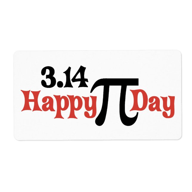 Happy Pi Day 3.14 - March 14th Label (Front)