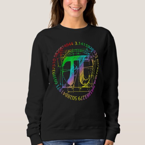 Happy Pi Day 314 Pi Mathematic Math Teacher Sweatshirt
