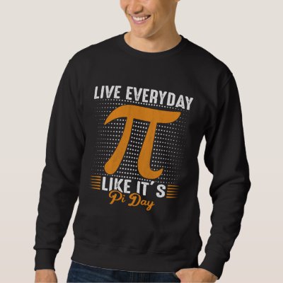 Happy Pi Day 3,14 Pi Number Pi Symbol Math Science Sweatshirt