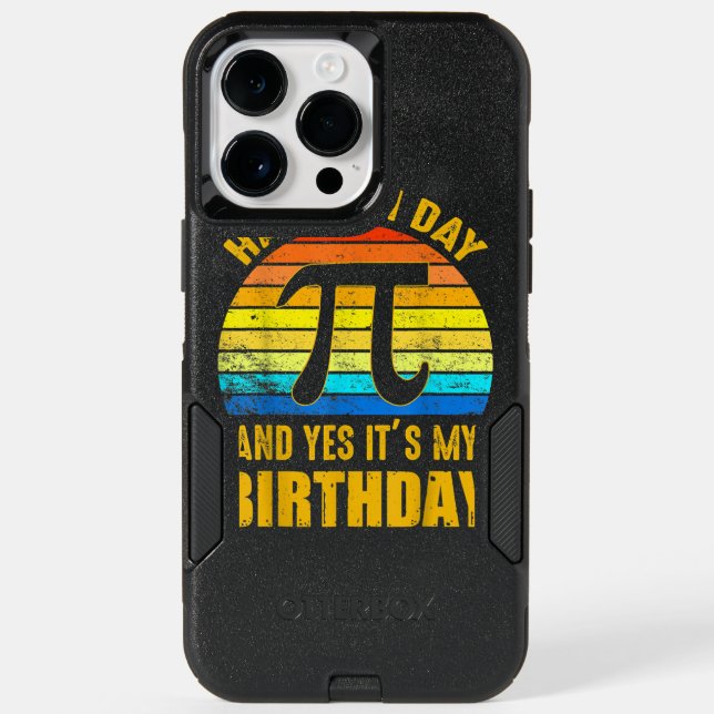 Happy Pi Day And Yes Its My Birthday Math Geek Tea Otterbox iPhone Case (Back)