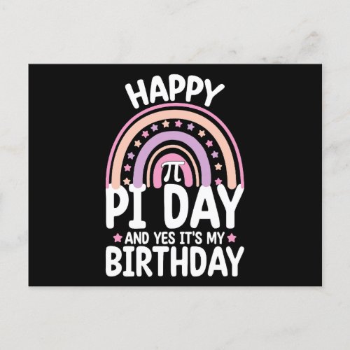 Happy Pi Day And Yes Its My Birthday Math Rainbow Postcard