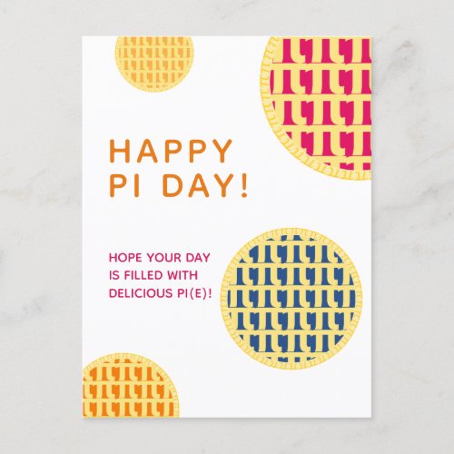 Happy Pi Day Delicious Pie  4 Lattice Pies Postcard