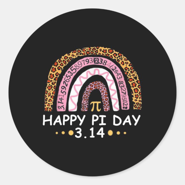 Happy Pi Day - Funny Mathematic Math Teacher  Classic Round Sticker (Front)