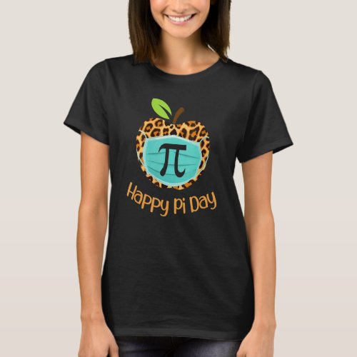 Happy Pi Day Love Math Teacher Leopard Pi Mask  Me T_Shirt