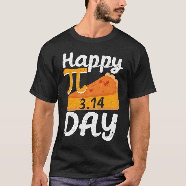 Happy Pi Day Math Slice Of Pie Pun Pumpkin Pie Ner T-Shirt (Front)