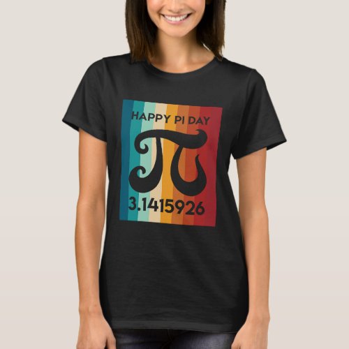Happy Pi Day  Math Teacher  Pi Day Men Women  2 T_Shirt