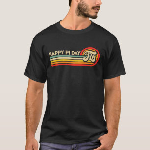 Happy Pi Day Math Teacher Pi Day Men Women T-Shirt