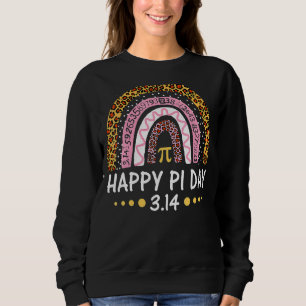 Happy Pi Day Mathematics Math Teacher Leopard Rain Sweatshirt