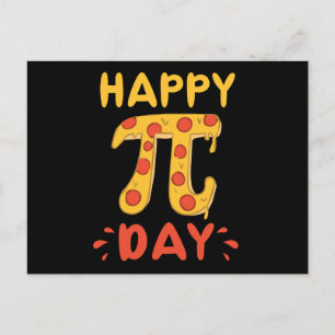 Happy Pi Day, Pie Day Pizza-Mathematics Pi Symbol Postcard