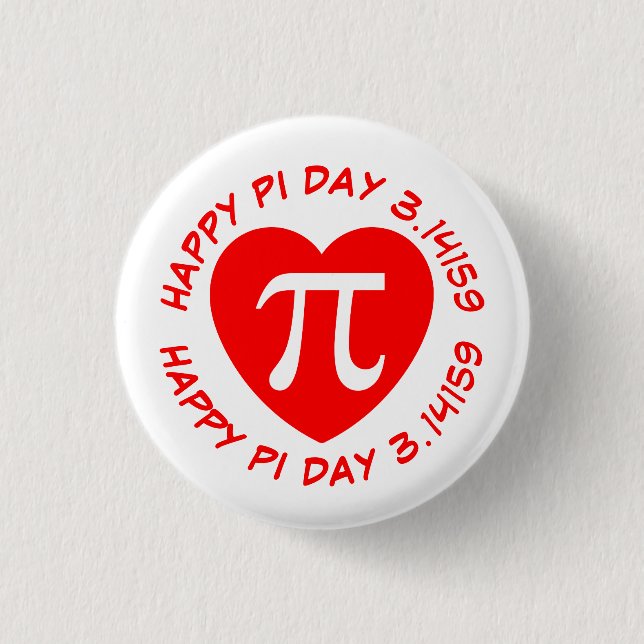 Happy Pi Day Pinback Button (Front)