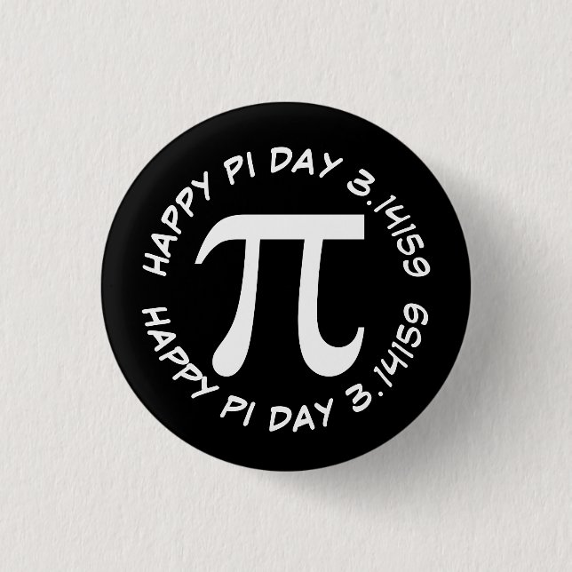 Happy Pi Day Pinback Button (Front)