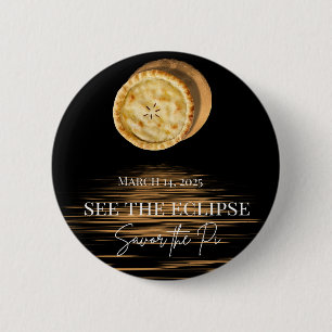 Happy Pi Day See the Eclipse, Savor the Pi Lunar Button