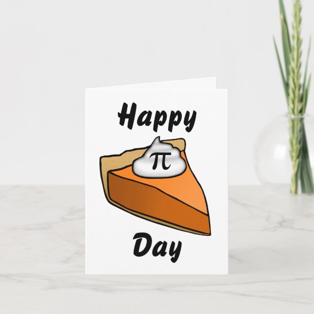 Happy Pi Day Slice of Pie Greeting Card (Front)