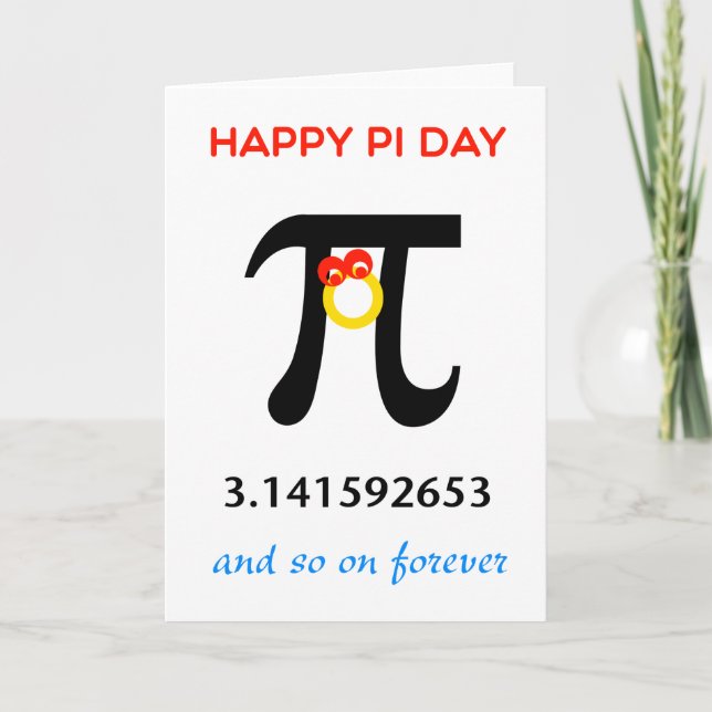 Happy Pi Day, So On and Forever Card (Front)