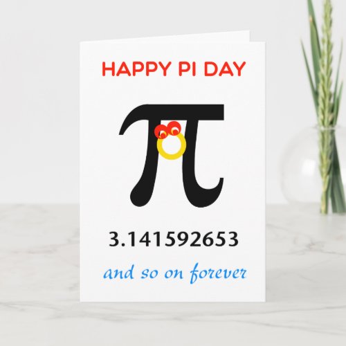 Happy Pi Day So On and Forever Card