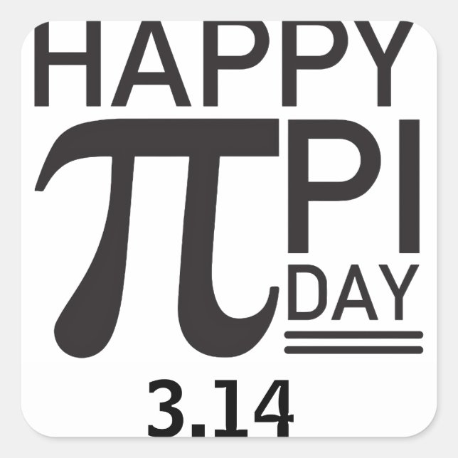 Happy Pi Day Square Sticker (Front)