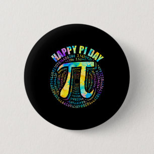 Happy Pi Day Tie Dye 3,14 Pi Number Symbol Math Sc Button