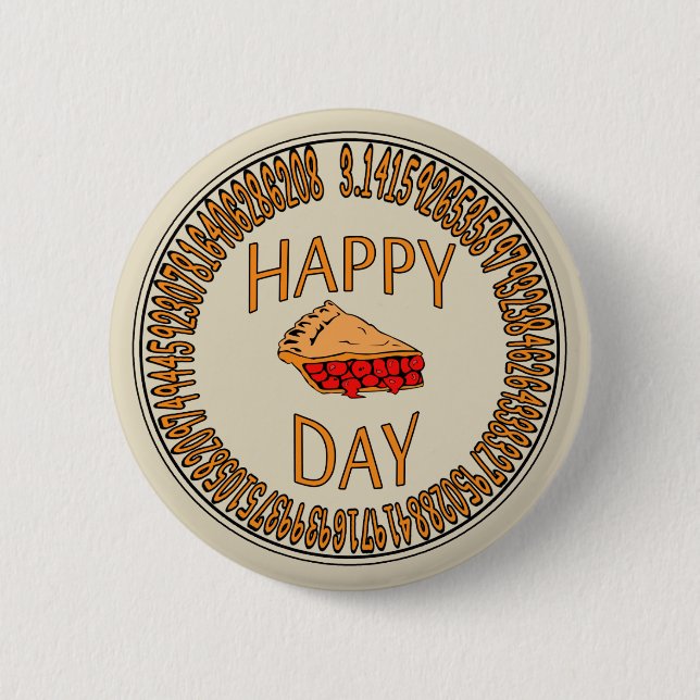Happy PI Day with Slice of Pi Button (Front)