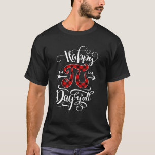 Happy Pi Day Y'all Buffalo Plaid Pi Number Math Lo T-Shirt