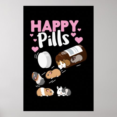 Happy Pill Guinea Pig Poster