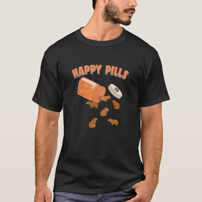 Happy Pills Capybara Funny Capibara Lover Humor T-Shirt (Front)