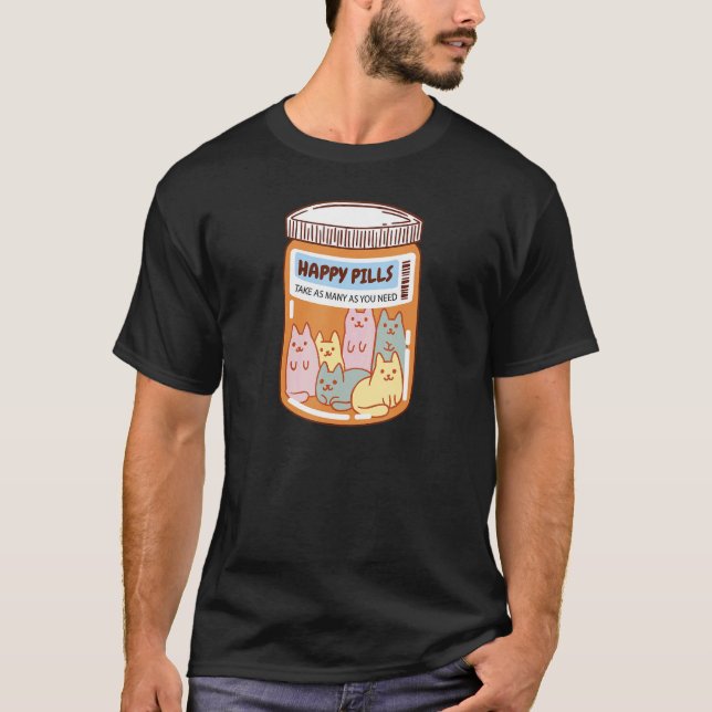 Happy Pills Cat Cute Mental Health Cats   T-Shirt (Front)