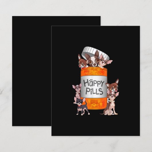 Happy Pills Chihuahua (Front/Back)
